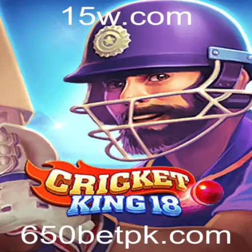 Explorando o Mundo do CricketKing18: Um Guia Completo com Foco em 650bet